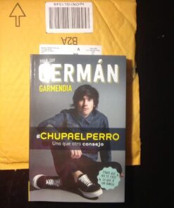 #Chupaelperro - Y uno que otro consejo para que no te pase lo que a un amigo / # Chupaelperro - And Some other Advice, so That the Same Thing Doesn't Happen (Spanish Edition) 9 61XAJyMZKcL