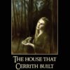 The House That Cerrith Built: Vol. 1 of the Towneley Witch Tales 4 61XfMAOQlTL
