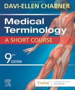 Medical Terminology: A Short Course Paperback