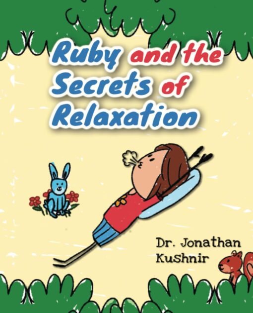 Ruby and the Secrets of Relaxation