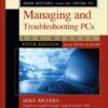 Mike Meyers' CompTIA A+ Guide to Managing and Troubleshooting PCs Lab Manual, Fifth Edition (Exams 220-901 & 220-902)