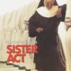 Sister Act DVD 
                             
                            November 6, 2001