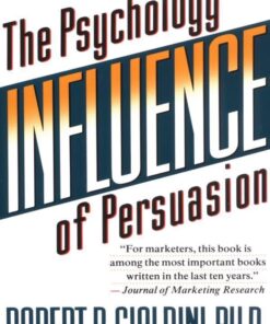 Influence: The Psychology of Persuasion, Revised Edition 19 61idyfFBbgL