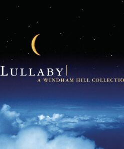 Lullaby: A Windham Collection Lullaby: A Windham Collection