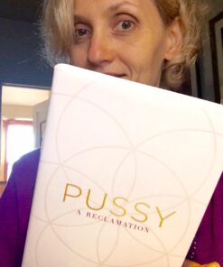 Pussy: A Reclamation 17 61mtilTqGAL