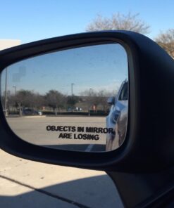 BERRYZILLA (Pair) Objects in Mirror are Losing Decal Black Etched Glass Funny Sticker 37 61ow1onzKeL