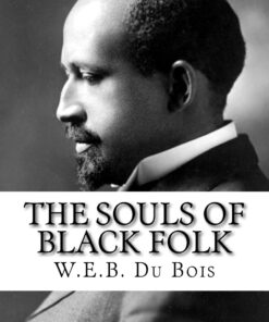 The Souls of Black Folk