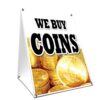 A-Frame Sidewalk We Buy Coins Sign with Graphics On Each Side | 18" X 24" Print Size 61 61u haNfZTL