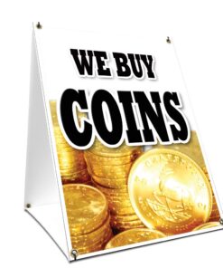 A-Frame Sidewalk We Buy Coins Sign with Graphics On Each Side | 18