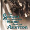The Ghost Who Came Home from the Auction Paperback 2 61uOCyonFYL