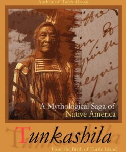 Tunkashila: Birth of Turtle Island to the Blood of Wounded Knee