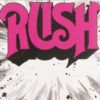 Rush Remastered Rush 13 61wGP4stqYL