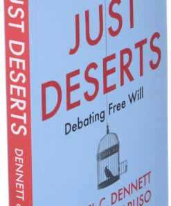 Just Deserts: Debating Free Will Paperback 6 711orgEV8DS