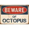 Beware Of Octopus 8” x 12” Vintage Aluminum Retro Metal Sign VS302 2 713gZYq5TL
