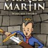 Prince Martin Wins His Sword: A Classic Tale About a Boy Who Discovers the True Meaning of Courage, Grit, and Friendship (Grayscale Art Edition) (Prince Martin Epic) Paperback 6 7159m59HqsL