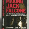 Making Jack Falcone: An Undercover FBI Agent Takes Down a Mafia Family 3 718gcwNF6IL