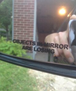 BERRYZILLA (Pair) Objects in Mirror are Losing Decal Black Etched Glass Funny Sticker 39 71Cp3xFgENL