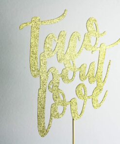 Taco Bout Love Cake Topper for Mexican Fiesta Themed Bridal Shower Bachelorette Wedding Engagement Party Decorations - Gold Glitter 6 71ENhZrE9FL