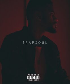 T R A P S O U L       Explicit Lyrics T R A P S O U L [Clean]