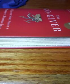 The Go-Giver, Expanded Edition: A Little Story About a Powerful Business Idea (Go-Giver, Book 1 11 71GYA4ydzDL