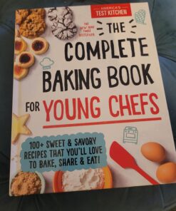 The Complete Baking Book for Young Chefs: 100+ Sweet and Savory Recipes that You'll Love to Bake, Share and Eat! 52 71HGcv5sB2L