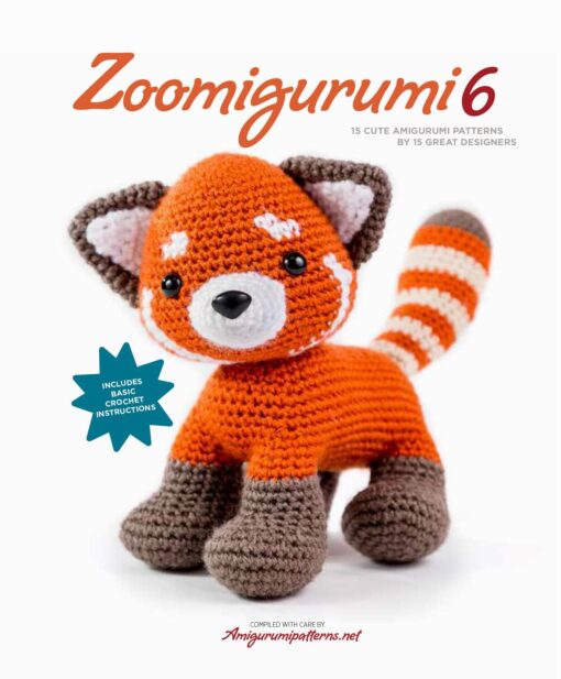 Zoomigurumi 6: 15 Cute Amigurumi Patterns by 15 Great Designers Paperback