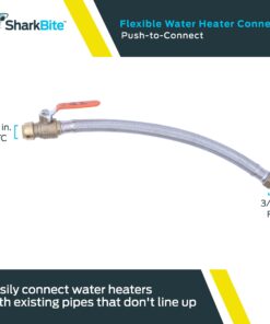 SharkBite 3/4 Inch Ball Valve x 3/4 Inch FIP x 18 Inch Stainless Steel Flexible Water Heater Connector, Push to Connect Brass Plumbing Fitting, PEX Pipe, Copper, CPVC, PE-RT, HDPE, U3088FLEX18BVLF 7 71JMbrLKzhL