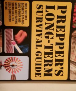 Prepper's Long-Term Survival Guide: Food, Shelter, Security, Off-the-Grid Power and More Life-Saving Strategies for Self-Sufficient Living (Books for Preppers) 8 71KvFqMwMQL