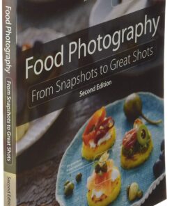 Food Photography: From Snapshots to Great Shots 7 71MyyjSwL3L