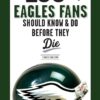 100 Things Eagles Fans Should Know & Do Before They Die (100 Things...Fans Should Know) 7 71NmPgkTMSL