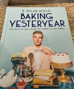Baking Yesteryear: The Best Recipes from the 1900s to the 1980s Hardcover 46 71OSYlQYI4L