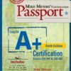 Mike Meyers' CompTIA A+ Certification Passport, Sixth Edition (Exams 220-901 & 220-902) (Mike Meyers' Certficiation Passport) 3 71PYZExkTNL