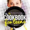 The Cookbook for Teens: The Easy Teen Cookbook with 74 Fun & Delicious Recipes to Try Paperback 2 71QQFS hsL