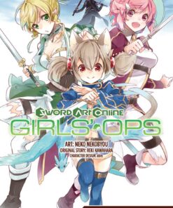 Sword Art Online: Girls' Ops, Vol. 1 (Sword Art Online: Girls' Ops, 1) Paperback