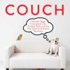 Pets on the Couch: Neurotic Dogs, Compulsive Cats, Anxious Birds, and the New Science of Animal Psychiatry 14 71RkD920QEL