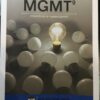 MGMT (with MGMT Online, 1 term (6 months) Printed Access Card) (New, Engaging Titles from 4LTR Press) Paperback 14 71SdPW9jzuL