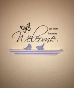 LovingIn XQ1 Butterfly Pattern Welcome to Our Home Quotes Saying Vinyl Wall Sticker, 71X21cm 19 71TpkASMzHL