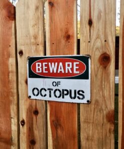 Beware Of Octopus 8” x 12” Vintage Aluminum Retro Metal Sign VS302 22 71UUnW Qe8L
