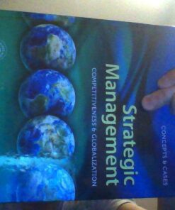 Strategic Management: Competitiveness and Globalization- Concepts and Cases, 11th Edition 7 71V78nFElvL
