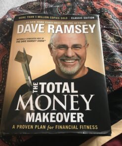 The Total Money Makeover: Classic Edition: A Proven Plan for Financial Fitness 22 71W8yq6bPnL