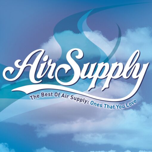 The Best of Air Supply: Ones That You Love Audio CD, Best of, June 19, 2007