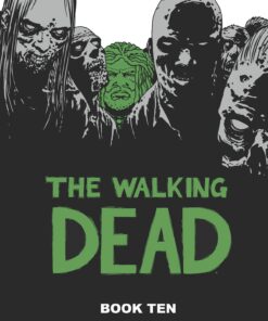 The Walking Dead Book 10 (Walking Dead, 10)