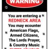StickerPirate You are Entering A Redneck Area Warning 8" x 12" Funny Metal Novelty Sign Aluminum NS 4174