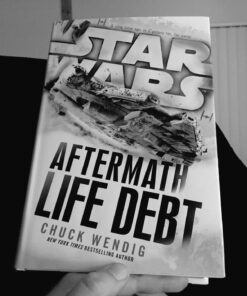 Alternative view of Life Debt: Aftermath (Star Wars) (Star Wars: The Aftermath Trilogy)