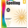 Spectrum Spelling Workbook Grade 4, Ages 9 to 10, 4th Grade Spelling Workbook, Handwriting Practice with Vowels, Diagraphs, Parts of Speech, and ... English Dictionary - 208 Pages (Volume 74)