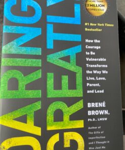 Daring Greatly: How the Courage to Be Vulnerable Transforms the Way We Live, Love, Parent, and Lead 27 71dwrh7aAL
