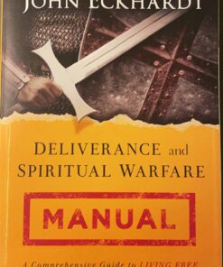 Deliverance and Spiritual Warfare Manual: A Comprehensive Guide to Living Free Paperback 18 71fHUkFUlYL