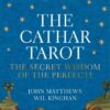 The Cathar Tarot: The Secret Wisdom of the Perfecti 72 71fZZAogwTL