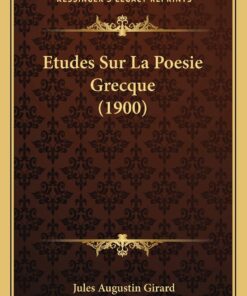 Etudes Sur La Poesie Grecque (1900) (French Edition)