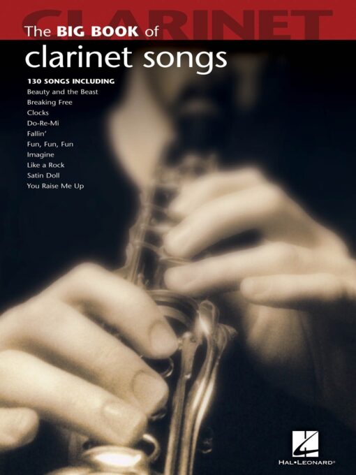 Hal Leonard The Big Book Of Clarinet Songs